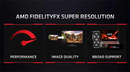 AMD推出FidelityFX Super Resolution对抗DLSS-FSR