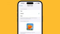 “Fast”体验接近 3D Touch，苹果 iOS 17 Beta 2 增强触觉反馈